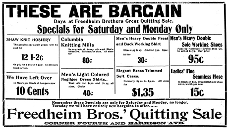 This advertisement notes a “Quitting Sale” for the Freedheim Bros.’ clothing store at 4th and Harrison, January 26, 1902.  