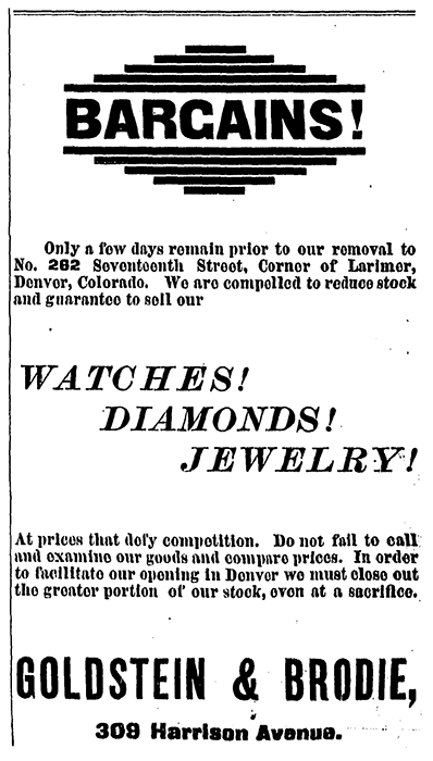 Advertisement for Goldstein & Brodie on the last day the business was open in Leadville before Brodie moved to a new store in Denver.