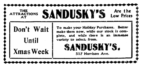 “The Attractions at Sandusky’s Are The Low Prices”. Advertisement in The Herald Democrat in 1904.